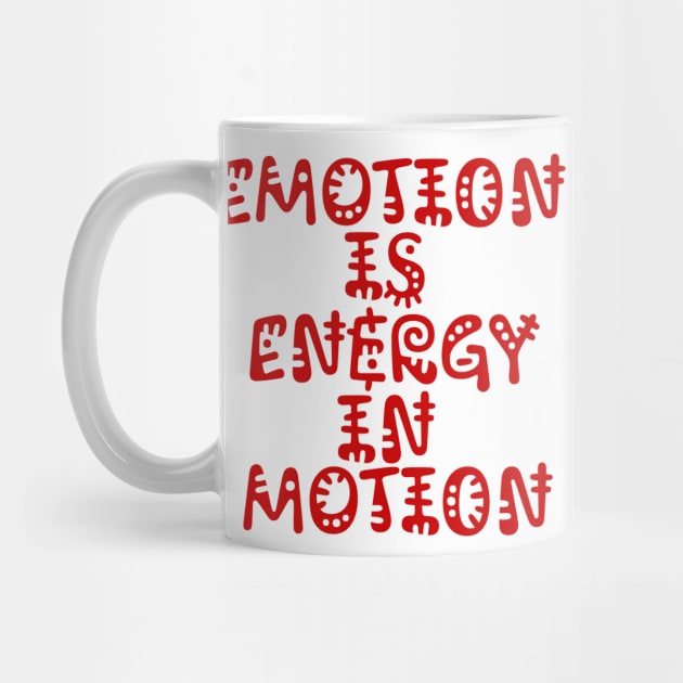 Emotion is Energy in Motion by Meta Paradigm